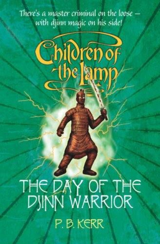 Day of the Djinn Warrior (Children of the Lamp)