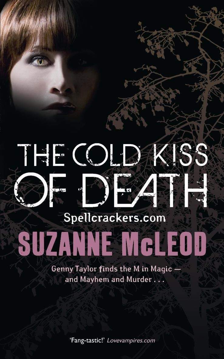 The Cold Kiss of Death (SPELCRACKERS.COM 2)