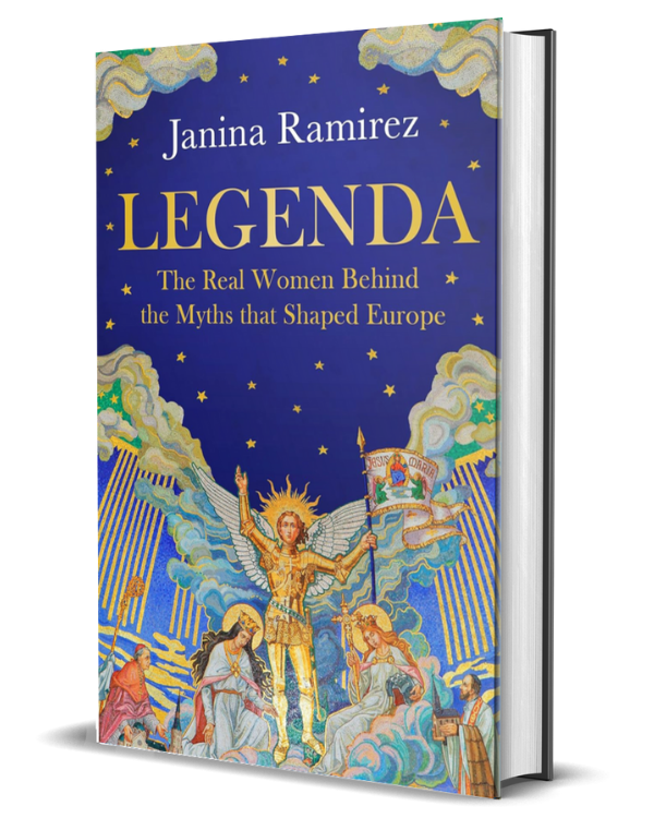 Legenda: The Real Women Behind the Myths that Shaped Europe