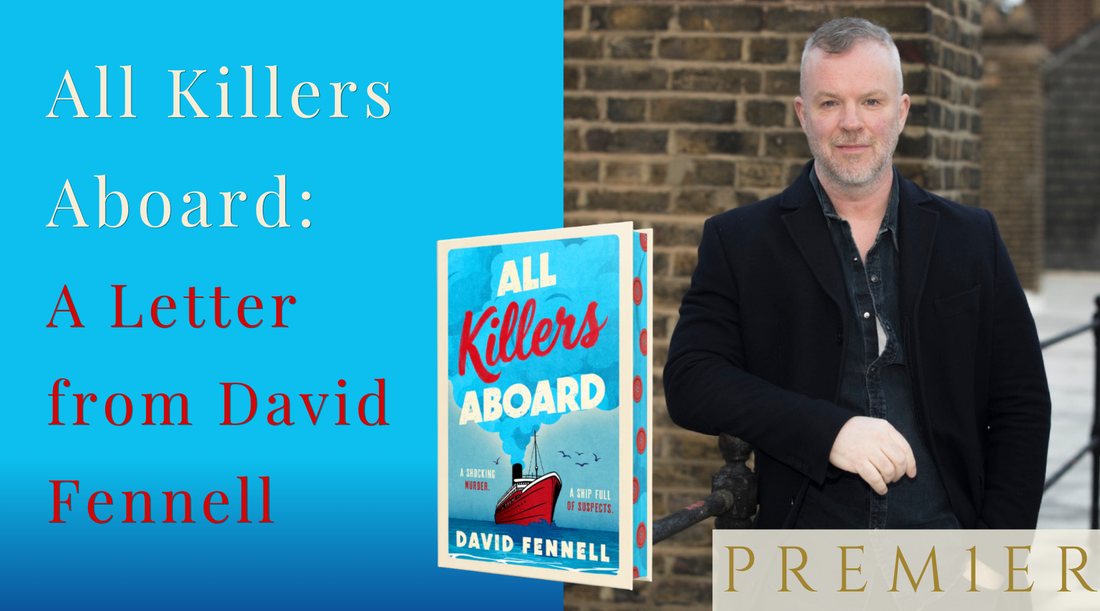 All Killers Aboard: A Letter from David Fennell