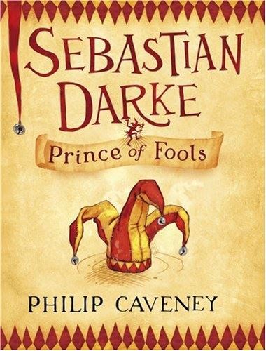Sebastian Darke: Prince of Fools