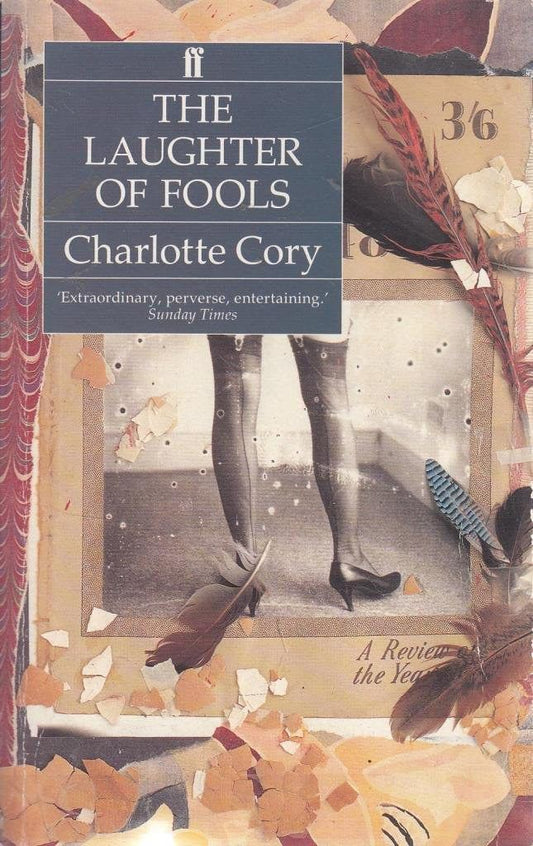 The Laughter of Fools