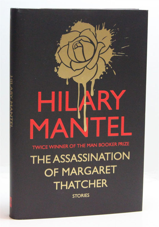 The Assassination of Margaret Thatcher
